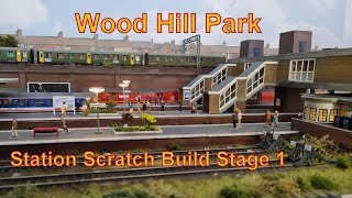 Station Scratch Build Broxbourne inspired Stage 1 62 [upl. by Iain]