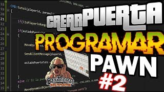 ► Programación SAMP  Crear Puerta  PawnScript [upl. by Eyanaj]