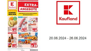 Kaufland Prospekt DE  vom 2006 bis 26062024 [upl. by Retsae]