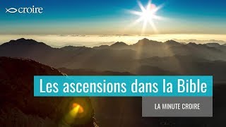 Les ascensions dans la Bible [upl. by Nazay]