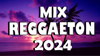 REGGAETON 2024  LATIN MUSIC 2024  MIX CANCIONES REGGAETON 2024 [upl. by Sacci]