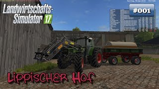 Ls17 Lippischer Hof  001  Entspannt durch Starten  Lets Play Ls17 [upl. by Sivla]