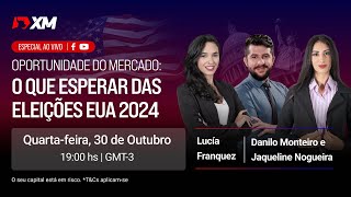 Oportunidade do Mercado O que esperar das Eleições EUA 2024 [upl. by Johnsson]