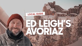 Ed Leighs Guide to Avoriaz [upl. by Asyal422]