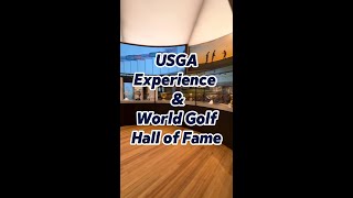 USGA Experience amp World Golf Hall of Fame [upl. by Tosch]