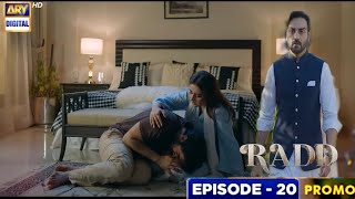 Radd Episode 20 Teaser today Radd dramaRadd Promo New Radd Best scene ARY Digital Drama [upl. by Adnavoj537]