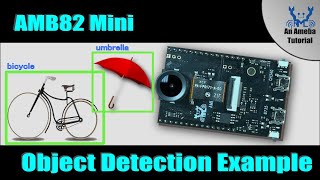 AMB82 Mini  Object Detection Example [upl. by Eniamirt]