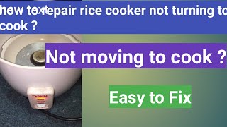 How to repair Rice Cooker not turning to cook [upl. by Ordnael458]