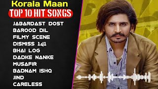 Korala Maan All Songs  New Punjab jukebox 2023  Korala Maan New Punjabi Song  Korala Maan Jukebox [upl. by Giamo]