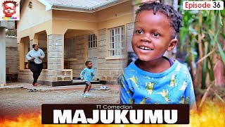 TT Comedian MAJUKUMU Episode 36 [upl. by Asirahc449]