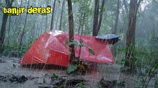 camping hujan lebat amp banjir deras [upl. by Damalas]