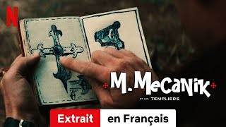 M Mecanik et les Templiers Extrait  BandeAnnonce en Français  Netflix [upl. by Eserahc641]