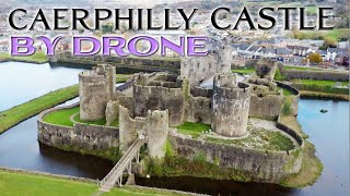 Caerphilly Castle South Wales by Drone 4K [upl. by Anailli854]