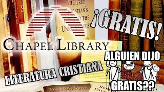 Literatura Cristiana GRATIS a todo el mundo  Chapel Library [upl. by Aneekas557]