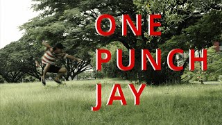 OnePunch Jay 2024  Cinematography Exercise [upl. by Orpheus]