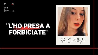 Il killer ha confessato  Sara Centelleghe [upl. by Yalhsa]