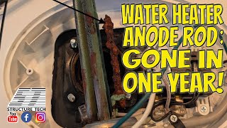 Water heater anode rod GONE in one year [upl. by Asquith]