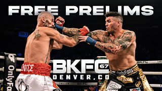 Countdown to BKFC 67 CAMOZZI vs DEPEE  FREE PRELIM FIGHTS LIVE [upl. by Aruam113]