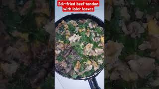 Beef tendon stirfried with lolot leaves and eaten with whale fish saucenetdaolysonshortvideo [upl. by Anthia]