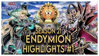 Road To Master 1  Endymion  Season 21  Highlights Part 1  YuGiOh Master Duel [upl. by Hailey]