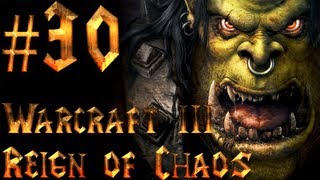 Lets Play Warcraft 3 Reign of Chaos  Part 30  The Oracle 22 [upl. by Ahola]