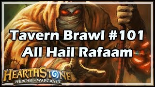 Hearthstone Tavern Brawl 101 All Hail Rafaam [upl. by Donegan]