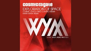 Exploration of Space Cosmic Gates Third Contact Remix [upl. by Yrod206]