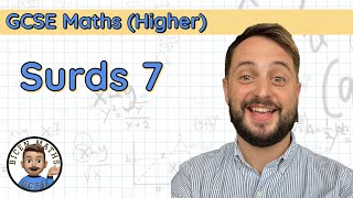 Surds 7 • Skill 5 Brackets and Surds • GCSE Maths Higher 🧮 [upl. by Elletnuahc]