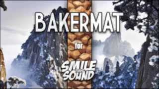 Bakermat  Smile This Mixtape 4 Live Winter Mix [upl. by Frost]