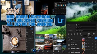 UPDATE MOD ADOBE LIGHTROOM FULL PREMIUM  LIGHTROOM FOTOGRAFI EDITOR VIDEO amp PENYUNTING FOTO [upl. by Suzann]