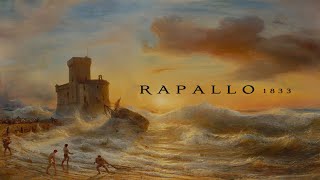 Rapallo 1833 [upl. by Jenn40]