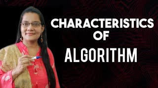 Characteristics of an Algorithm in Hindi Lec90C Programming Tutorial in Hindi [upl. by Nimsay]