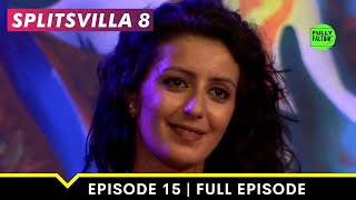 The King contender  MTV Splitsvilla 8  Episode 15 [upl. by Hammond]