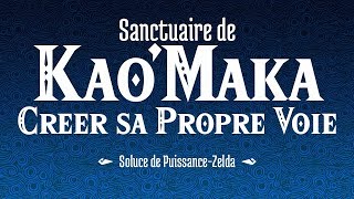 Soluce Breath of the Wild – Sanctuaire de KaoMaka [upl. by Nyl]