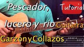 Pescador lucero y rio  Garzon y Collazos tutorial [upl. by Egiarc]