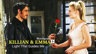 Emma amp Killian  Light That Guides Me  Rossignatti [upl. by Anesuza178]