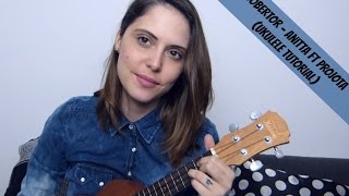 ajudaJô Cobertor  Anitta ft Projota Ukulele Tutorial [upl. by Behn]