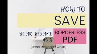 EN  How to save your resume as a borderless PDF using Microsoft Word [upl. by Assirak]