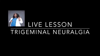 Trigeminal Neuralgia in Nursing [upl. by Coh]