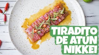 ESPECIAL DE PERÚ Tiradito de Atún Nikkei  Cravings Journal español [upl. by Ljoka]