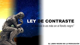 AUDIO  Ley de Contraste  Libro Negro de la Persuasión [upl. by Annahsor934]