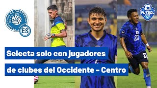 Convocatoria de la Selecta solo con jugadores de los clubes de Occidente  Centro  Apertura 2024 [upl. by Mada]