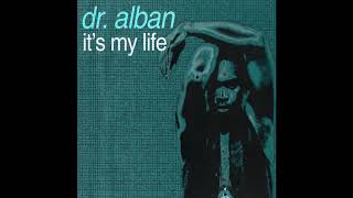 DR ALBAN  ITS MY LIFE 8D AUDIO [upl. by Estella]