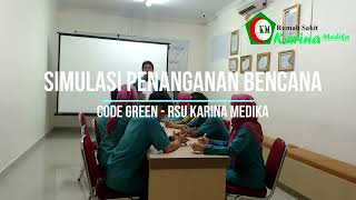 Simulasi Code Green  Rumah Sakit Umum Karina Medika [upl. by Gipps]