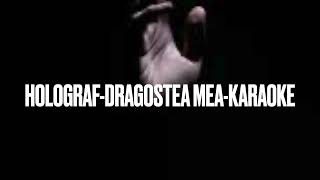 Holograf Dragostea mea Karaoke [upl. by Pike]