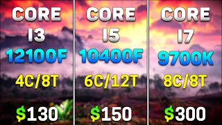 Core i3 12100F vs Core i5 10400F vs Core i7 9700K  PC Gaming Tested [upl. by Brock174]