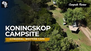 Koningskop Campsite Citrusdal Western Cape Campsite Review [upl. by Yve]