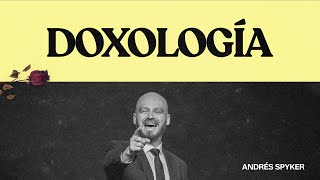 Doxología — Andrés Spyker [upl. by Rehpretsirhc]