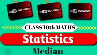 Statistics  Median  Class 10th  Easy Explanation  maths statistic class10th [upl. by Leak]