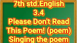 Please Dont Read This Poem 7th std English Poem [upl. by Alec929]